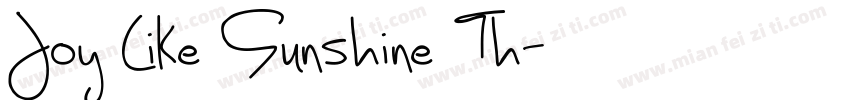 Joy Like Sunshine Th字体转换